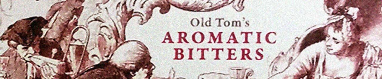 Old Tom's Aromatic Bitters, detail of label.